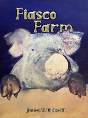 cover image of Fiasco Farm